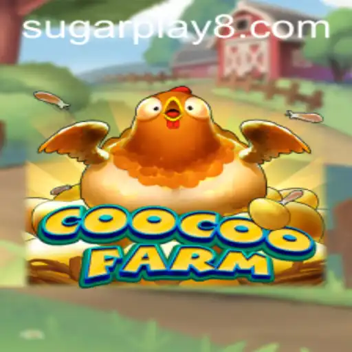 CooCooFarm: Dive into the Whimsical World of Sugarplay