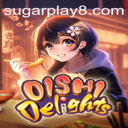 OishiDelights: A Sweet Adventure