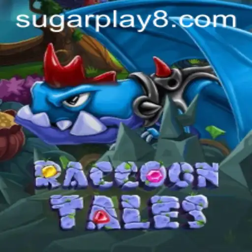Exploring the Enchanting World of RaccoonTales: An Innovative Sugarplay Adventure